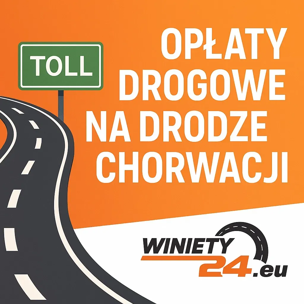 Opłaty drogowe Chorwacja