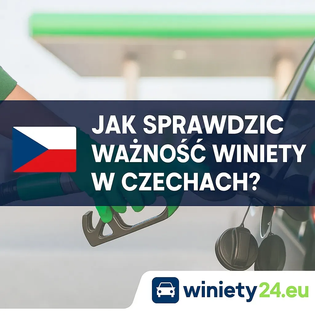 Jak sprawdzić ważność winiety w Czechach? | Winiety24.eu